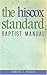The Hiscox Standard Baptist Manual