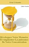Image de Développez Votre MÉMOIRE et Augmenter La PUISSANCE de Votre Concentration (French Edition)