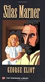 Silas Marner (Townsend Library Edition)