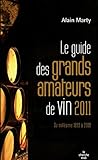 Le guide des grands amateurs de vin by