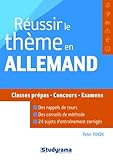 Réussir le thème en allemand (Concours études supérieures) by 