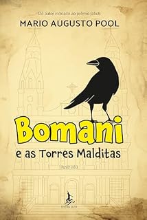 Livro BOMANI E AS TORRES MALDITAS: (ilustrado)