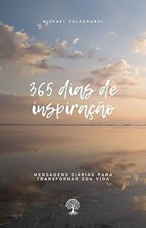 Livro 365 dias de inspiração: Mensagens diárias para transformar sua vida
