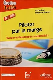 Piloter par la marge