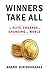 Winners Take All: The Elite Charade of Changing the World - Book by Anand Giridharadas