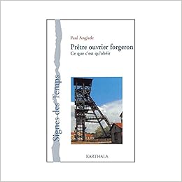 [PDF] Pretre ouvrier forgeron ce