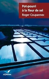 Pot-pourri à la fleur de sel