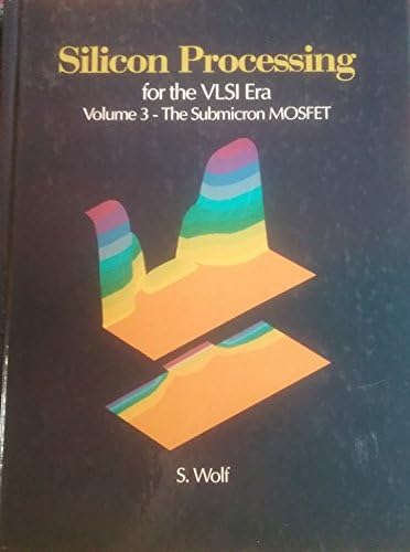 Silicon Processing for the VLSI Era, Vol. 2: Process Integration