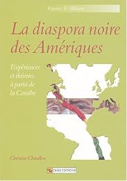 La  diaspora noire des Amériques