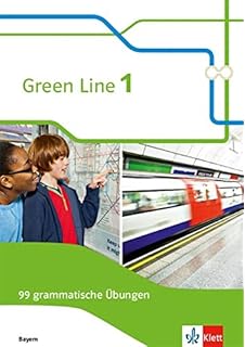 Green Line 1 Ausgabe Bayern Trainingsbuch Schulaufgaben - 