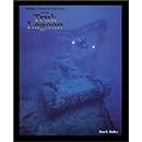 World War II Wrecks of the Truk Lagoon