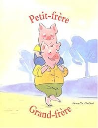 Petit-frère , grand-frère