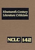 Nineteenth-Century Literature Criticism, Whitaker, Russel, 078766930X