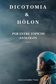 Livro Dicotomia Hólon