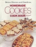 Better Homes and Gardens Homemade Cookies Cook Book by