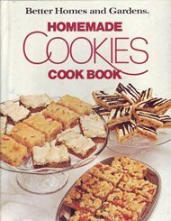 Better Homes and Gardens Homemade Cookies Cook Book by Better Homes And Gardens