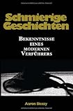 Image de Schmierige Geschichten: Bekenntnisse eines modernen Verführers (German Edition)