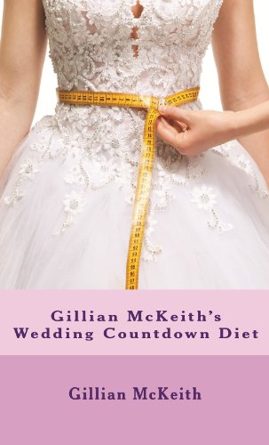 Gillian McKeith's Wedding Countdown Diet by Gillian McKeith
