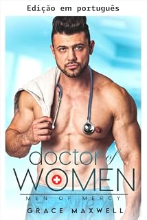 Livro Doutor das mulheres (Homens de Mercy Livro 2)
