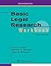 Basic Legal Research Workbook (Aspen Coursebook Series)