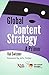 Global Content Strategy: A Primer