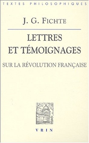 Lettres et témoignages sur la Révolution française