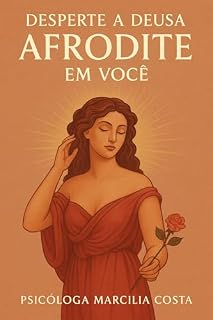 Livro Desperte a Deusa Afrodite em Você (Deusas)
