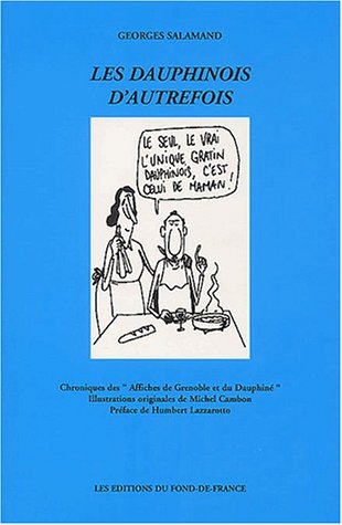 Les  dauphinois d'autrefois