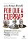 Livro Por que a guerra? Einstein pergunta, Freud responde e Pondé comenta