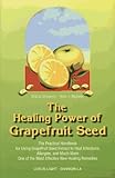 Healing Power of Grapefruit Seed