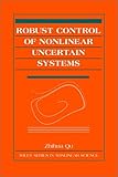 Robust Control of Nonlinear Uncertain Systems
