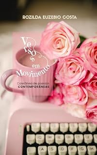 Livro Versos em Movimento: Coletânea de Poesias Contemporâneas