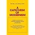 A Catechism of Modernism