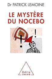 Le  mystère du nocebo