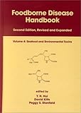 Foodborne Disease Handbook, Hui, Y. H. and Kitts, David, 0824703448