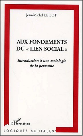 Aux fondements du lien social