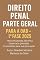 Livro Direito Penal – Parte Geral - para a 1ª Fase da OAB: Conteúdo Essencial e Atualizado com Foco na Aprovação da OAB