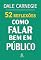 Livro 52 Reflexões: Como falar bem em público