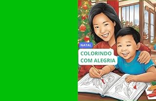 Livro Colorindo com Alegria para o NATAL