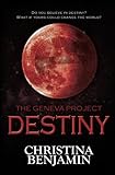 The Geneva Project - Destiny (Volume 4)