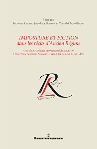 Imposture et fiction dans les récits d'Ancien régime