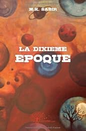 La  dixième époque