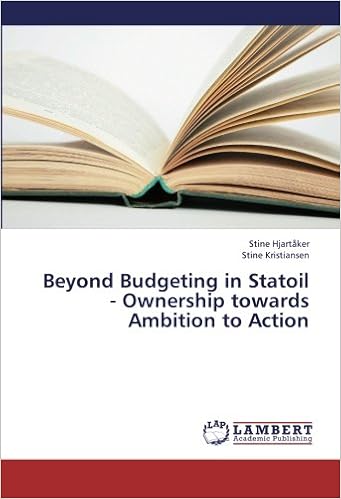 Beyond Budgeting In Statoil Ownership Towards Ambition To Action
