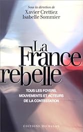 La  France rebelle