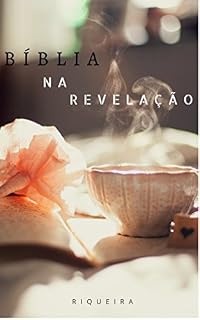 Livro BÍBLIA: NA REVELAÇÃO (REVELAÇÃO DA PALAVRA Livro 1)