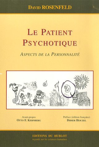 Le  patient psychotique
