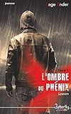 L'ombre du phénix: Livre 1 - Leaven by 