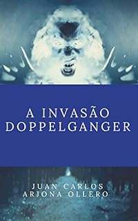 Livro A invasão Doppelganger