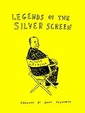 Legends of the Silver Screen by 