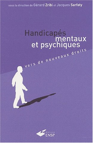 Handicapés mentaux et psychiques